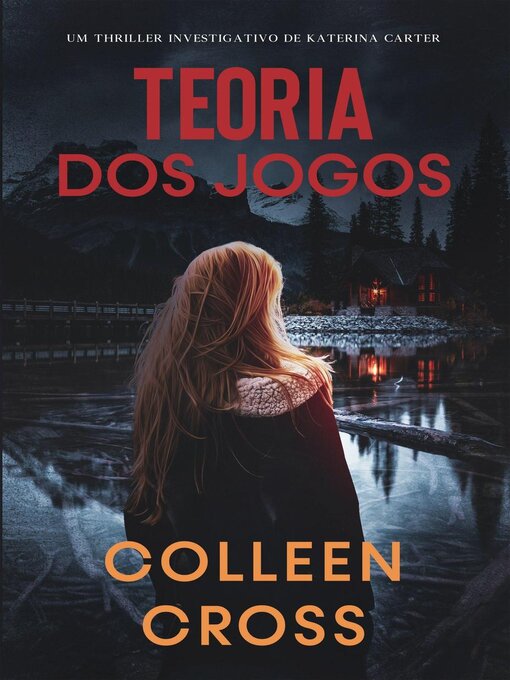 Title details for Teoria dos Jogos by Colleen Cross - Available